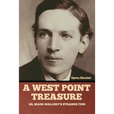 A West Point Treasure; Or, Mark Mallory's Strange Find