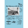 My Odyssey with the Sea