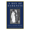 A Box of Darkness: The Story of a Marriage