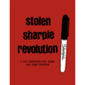 Stolen Sharpie Revolution (Hc)