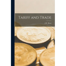 Tariff and Trade