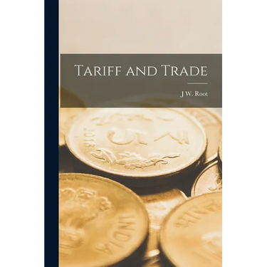 Tariff and Trade