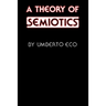 A Theory of Semiotics