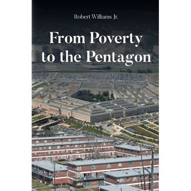 From Poverty to the Pentagon