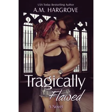 Tragically Flawed