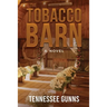 The Tobacco Barn