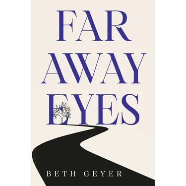 Far Away Eyes