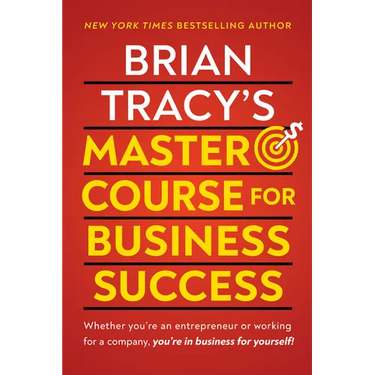 Brian Tracy's Master Course for Business Success