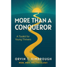 More than a Conqueror: A Toolkit for Young Thrivers