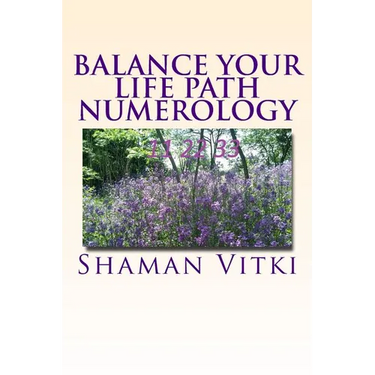Balance Your Life Path Numerology