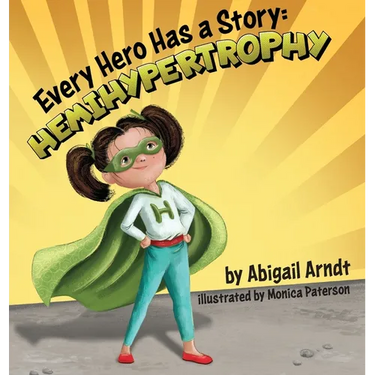 Every Hero Has A Story: Hemihypertrophy