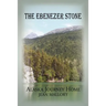 The Ebenezer Stone: Alaska Journey Home
