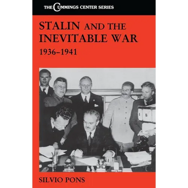 Stalin and the Inevitable War, 1936-1941
