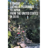 A Unique Catholic Pilgrimage to Japan from the United States in 2019