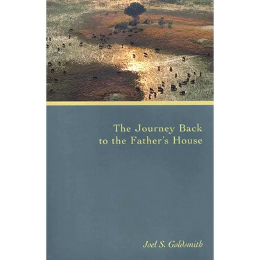 The Journey Back to the Father's House