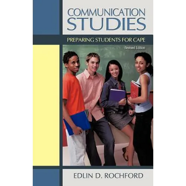 Communication Studies: Preparing students for CAPE