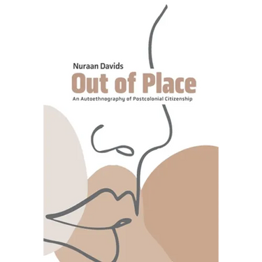 Out of Place: An Autoethnography of Postcolonial Citizenship
