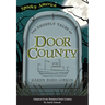 The Ghostly Tales of Door County