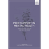 Peer Support in Mental Health