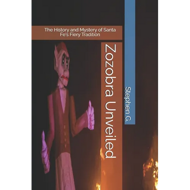 Zozobra Unveiled: The History and Mystery of Santa Fe's Fiery Tradition