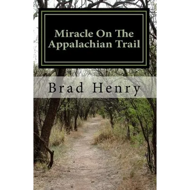 Miracle On The Appalachian Trail: The Test Of A Lifetime