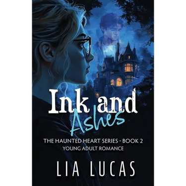 Ink and Ashes: Young Adult Paranormal Romance