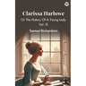Clarissa Harlowe Or The History Of A Young Lady Vol. IX