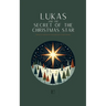 Lukas and the Secret of the Christmas Star: Bilingual German-English Christmas Stories for Kids