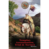 Templar, Assassination, Trial and Torture