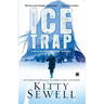 Ice Trap: Novel of Suspense