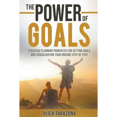 The Power of Goals