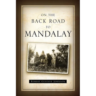 On the Back Road to Mandalay