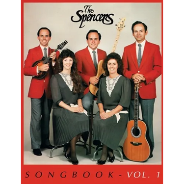 The Spencers Songbook: Volume 1