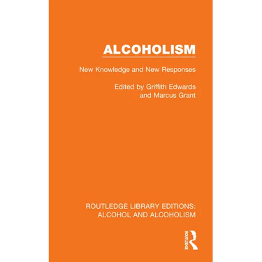 Alcoholism: New Knowledge and New Responses