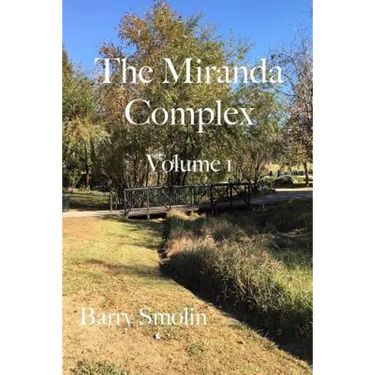 The Miranda Complex Volume 1: Munchkinland