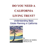Do You Need a California Living Trust?