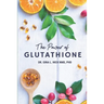The Power of Glutathione