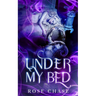 Under My Bed
