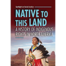 Native to This Land: A History of Indigenous Rights in North America