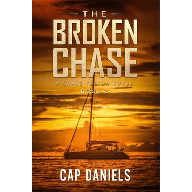 The Broken Chase: A Chase Fulton Novel