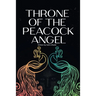 Throne of the Peacock Angel