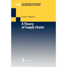 A Theory of Supply Chains