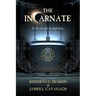 The Incarnate