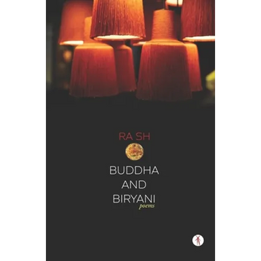 Buddha and Biryani: poems