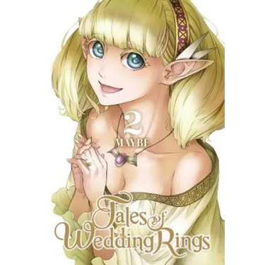 Tales of Wedding Rings, Vol. 2