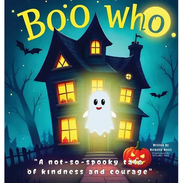 Boo Who?: A Not-So-Spooky Tale of Kindness and Courage