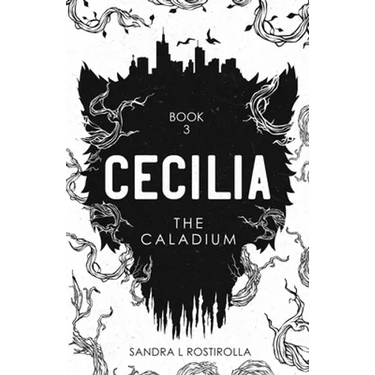 Cecilia: The Caladium