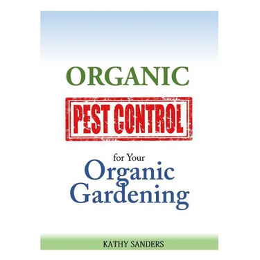 Organic Pest Control for your Organic Gardening