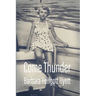 Come Thunder