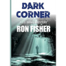 Dark Corner: A J.D. Bragg Mystery